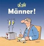 M�nner! - Uli Stein