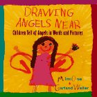 Drawing Angels Near