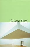 Alvaro Siza: Inside the City