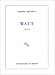 Watt (Unknown Binding)