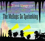 The Mellops Go Spelunking Tomi Ungerer
