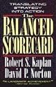 The Balanced Scorecard: Translating Strategy into Action
