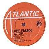 LUPE FIASCO / I GOTCHA