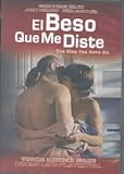 El Beso Que Me Diste: The Kiss You Gave Me
