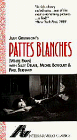 Pattes Blanches Pattes Blanches