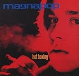 Magnapop -  Hot Boxing