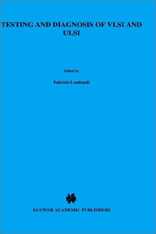 Testing and Diagnosis of VLSI and ULSI (NATO Science Series E: (closed)) under The Books Store