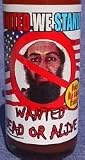 Bin Laden Wanted Dead or Alive, 5oz.