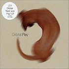 Rest and Play Ep Pt. 1 by  Orbital 
