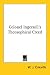 Book Colonel Ingersoll's Theosophical Creed