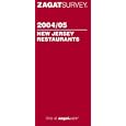 Zagatsurvey 2004/05 New Jersey Restaurants (Zagatsurvey: New Jersey Restaurants)