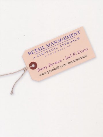 Retail Management: A Strategic Approach