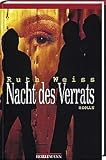 Nacht des Verrats - Ruth Weiss