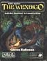 Alone Against the Wendigo: Solitaire Adventure in Canada's Wilds (Call of Cthulhu RPG)