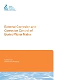 External Corrosion and Corrosion Control of Buried Water Mains