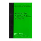 Essay On Philosophical Method (Key Texts)