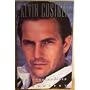 Kevin Costner: The Unauthorised Biography