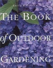 smith  hawken the book of outdoor gardening