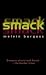 Smack