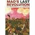 Mao's Last Revolution