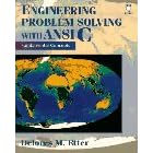 Engineering Problem Solving with ANSI C: Fundamental Concepts