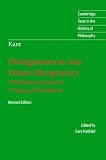 Immanuel Kant: Prolegomena to Any Future Metaphysics: That Will Be Able to Come Forward as Science: With Selections from the Critique of Pure Reason