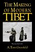 The Making of Modern Tibet