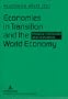 Economies in Transition and the World Economy: Models, Forecasts and Scenarios