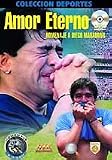 Amor Eterno - Homenaje A Diego Maradona