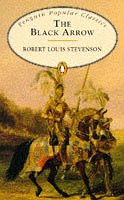 The Black Arrow (Penguin Popular Classics)