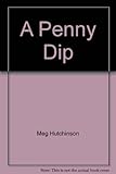 A penny dip