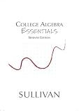 College Algebra Essentials (7th Edition)