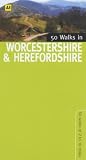 50 Walks in Herefordshire and Worcestershire (50 walks in...)