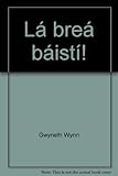 Lá breá báistí!