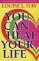 You Can Heal Your Life