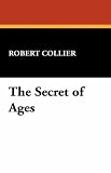 The Secret of Ages