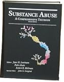 Substance abuse : a comprehensive textbook