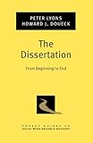 The dissertation : from beginning to end