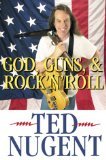 God, Guns, and Rock N Roll