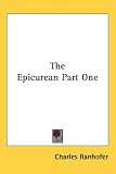 Review Kessinger Publishing, LLC  / The Epicurean Part One