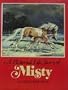 A Pictorial Life Story of Misty