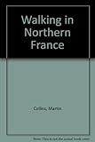 Walking in Northern France