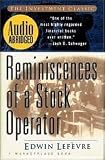Reminiscences of a Stock Operator - Abridged Audio [Abridged]