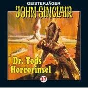 Geisterj�ger John Sinclair - Folge 37: Dr. Tods Horror-Insel: Geisterj�ger John Sinclair, 37