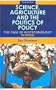 Science, Agriculture and the Politics of Policy: The Case of Biotechnology in India