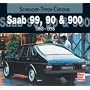 Saab 99, 90 & 900: 1958-1998