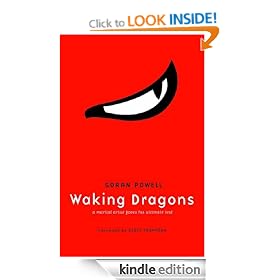 Waking Dragons - A Martial Artist Faces His Ultimate Test