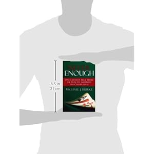 Never Enough: One Lawyer's True Story of How He Gambled His Career Away