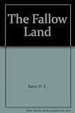 The fallow land