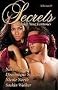 Secrets, Volume 29: Indulge Your Fantasies (Secrets (Red Sage))